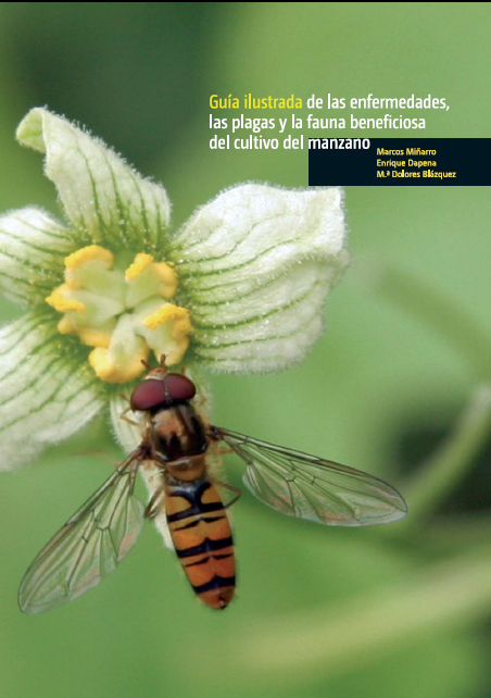 Guía ilustrada de las plagas, las enfermedades y la fauna beneficiosa del cultivo del manzano