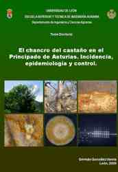 El chancro del castaño en el Principado de Asturias. Incidencia, epidemiología y control